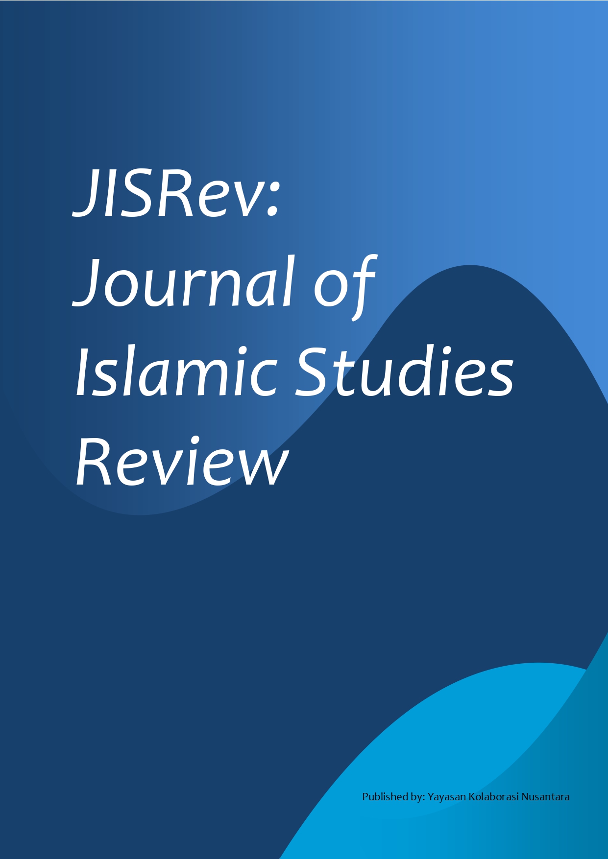 					View Vol. 1 No. 1 (2025): JISRev: Journal of Islamic Studies Review
				