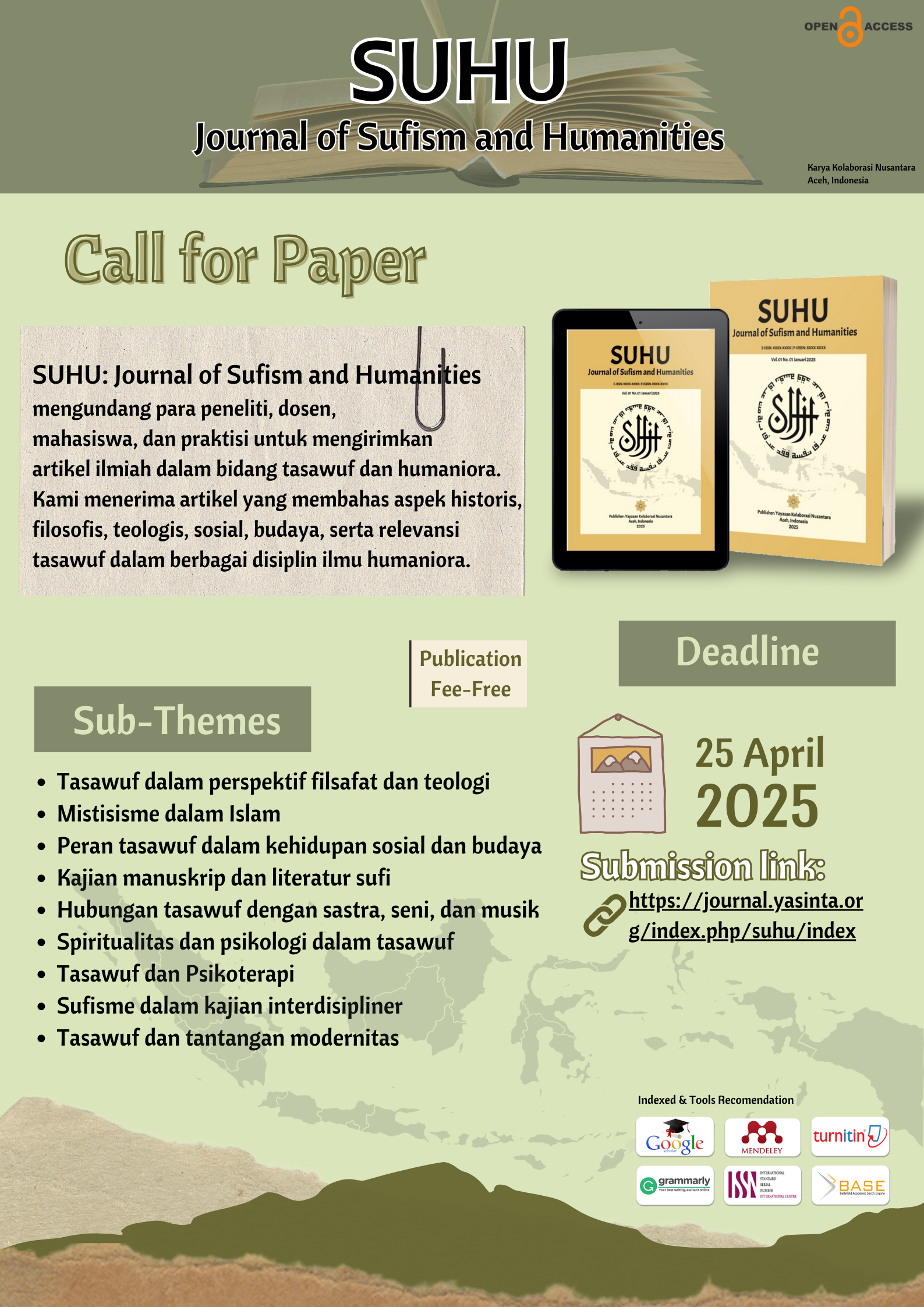 					View Vol. 1 No. 01 (2025): Call For Paper SUHU: Journal of Sufism and Humanities
				